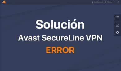 solucion error avast secureline vpn