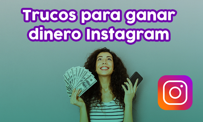 Como ganar dinero con Instagram
