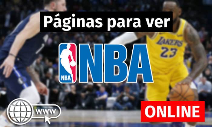 ▷ Ver NBA Online【GRATIS】+15 Páginas para ver NBA en Directo