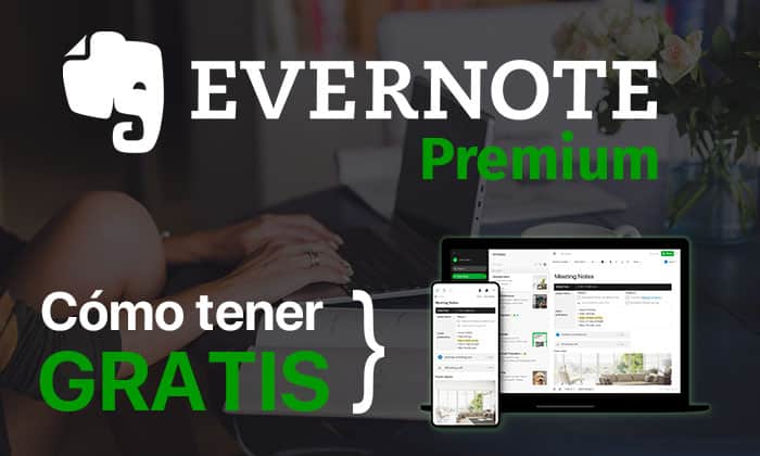 Evernote Premium Gratis