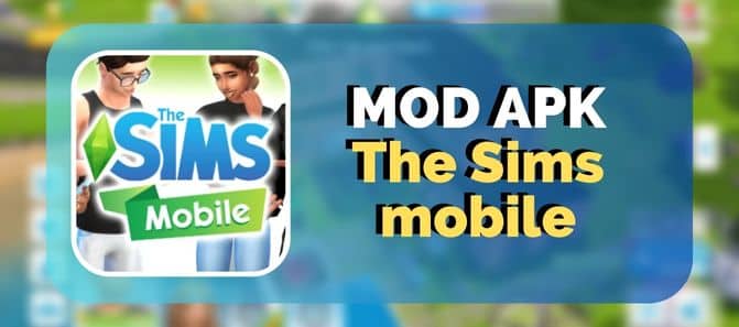the sims mobile mod apk