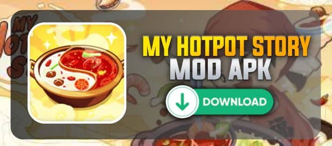 تنزيل my hotpot story mod apk