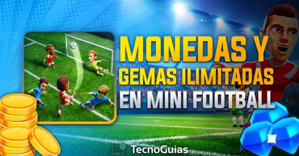mini football unlimited gems and coins