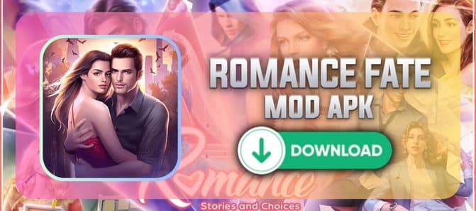 download romance fate mod apk