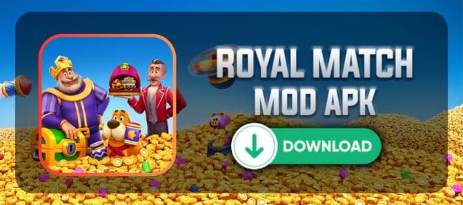 descargar royal match mod apk