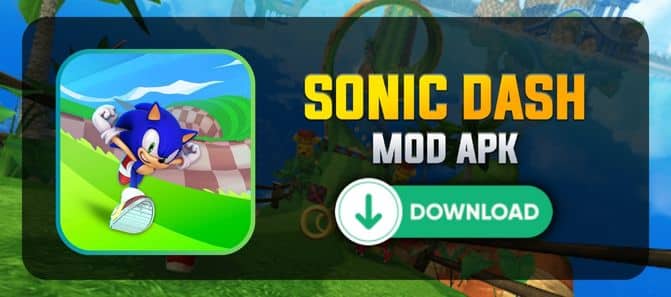 Sonic dash mod apk downloaden
