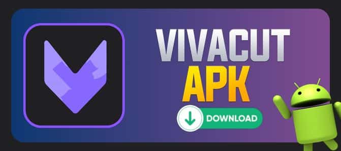 download vivacut apk